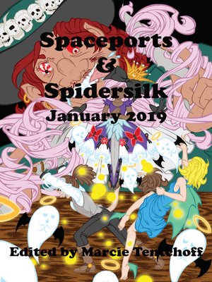 cover image of Spaceports & Spidersilk January 2019